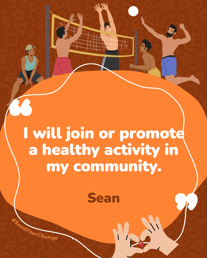 I will join or promote a healthy activity in my community.