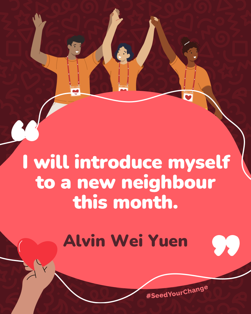 I will introduce myself to a new neighbour this month.