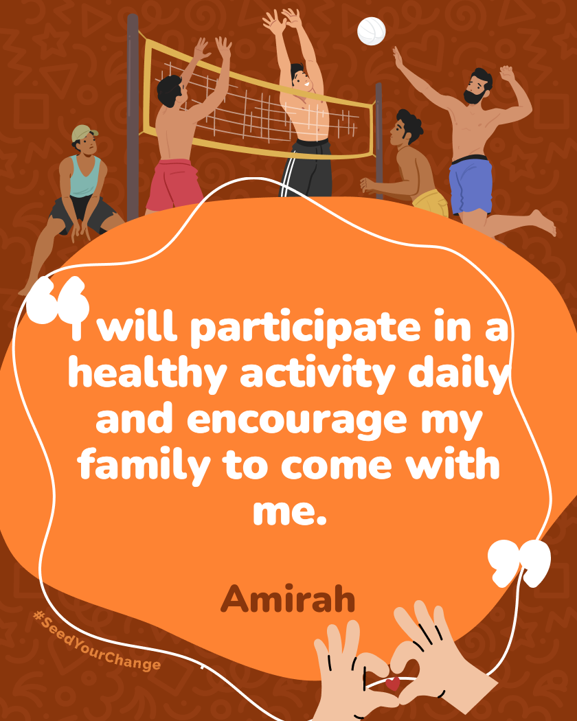 I will participate in a healthy activity daily and encourage my family to come with me.