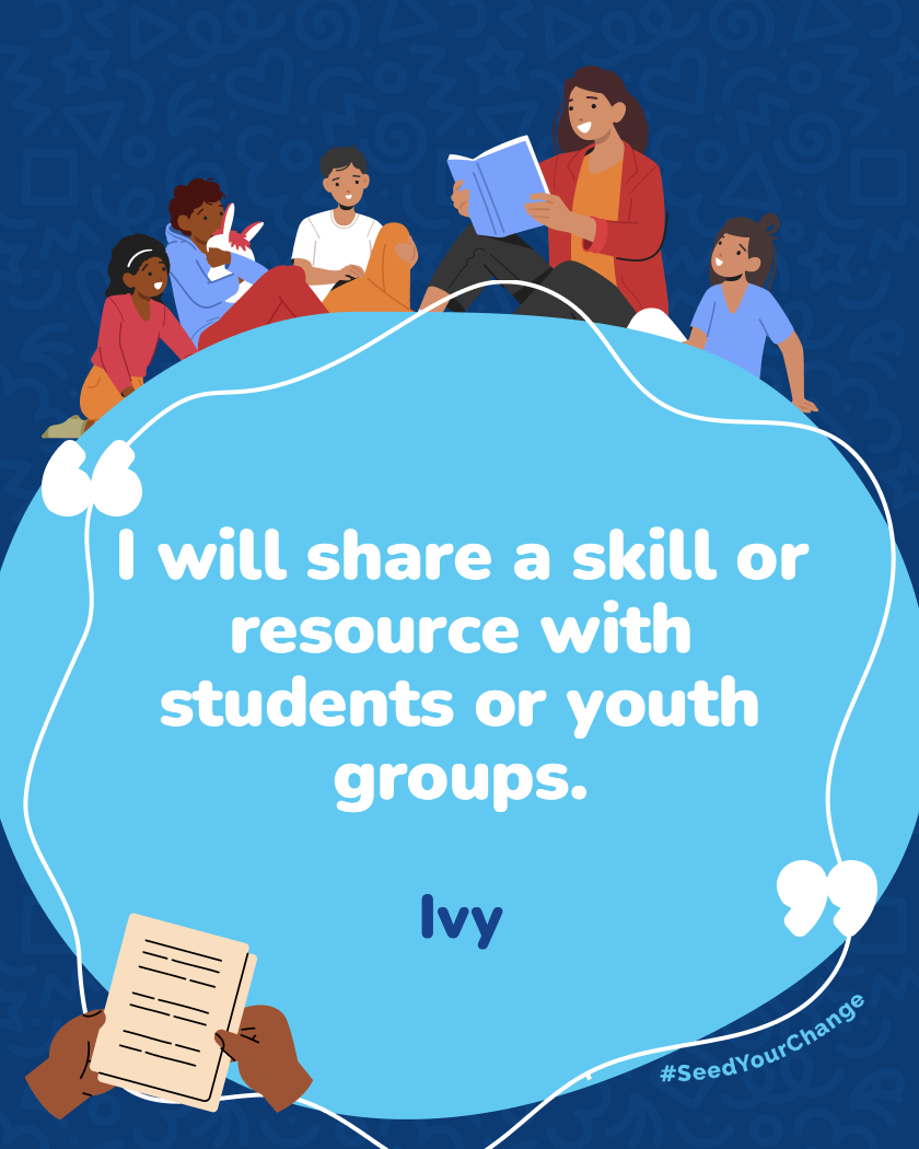 I will share a skill or resource with students or youth groups.