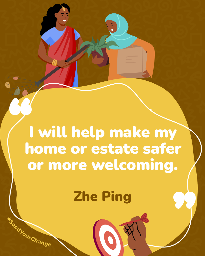 I will help make my home or estate safer or more welcoming.