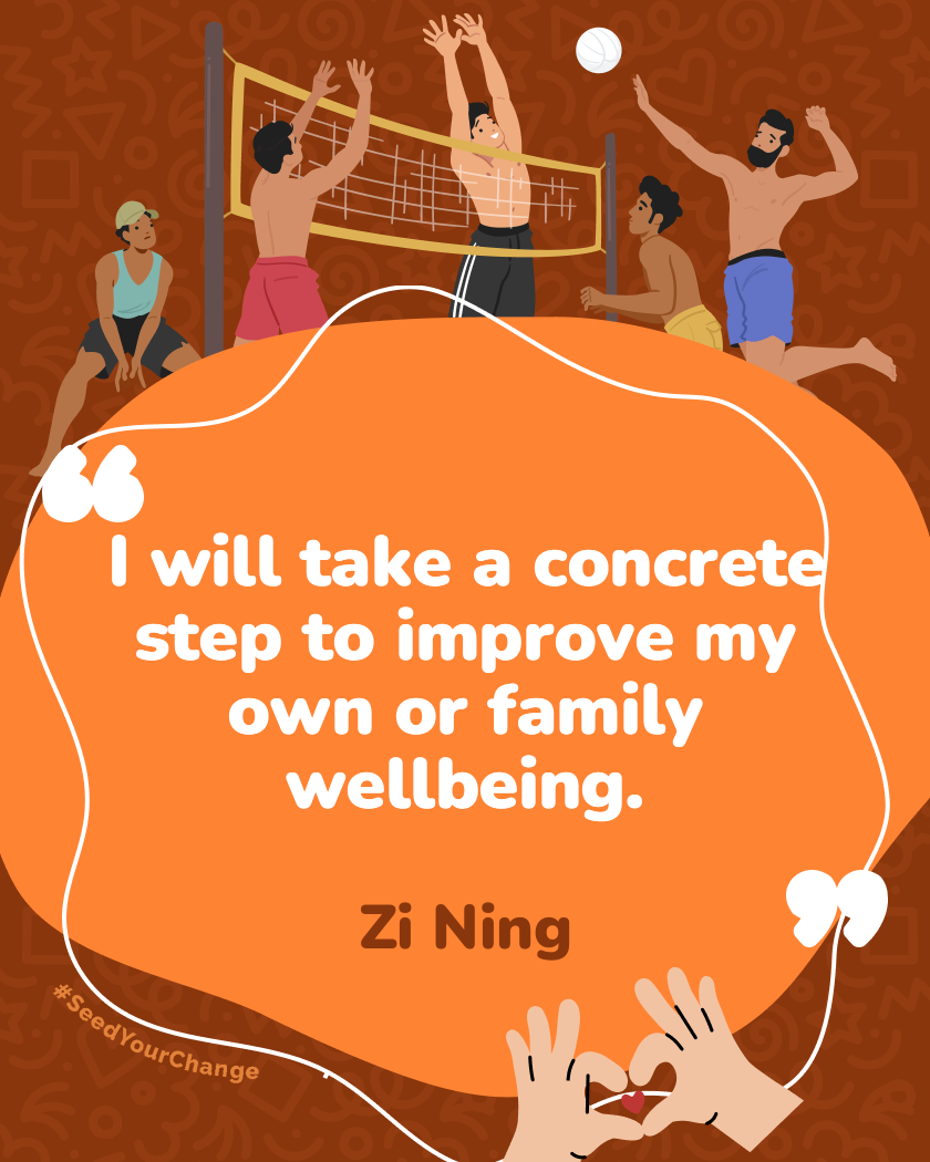 I will take a concrete step to improve my own or family wellbeing.